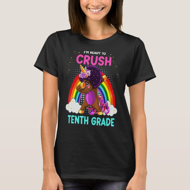 Black Girls Dabbing Unicorn I'm Ready To Crush 10t T-Shirt (Front)
