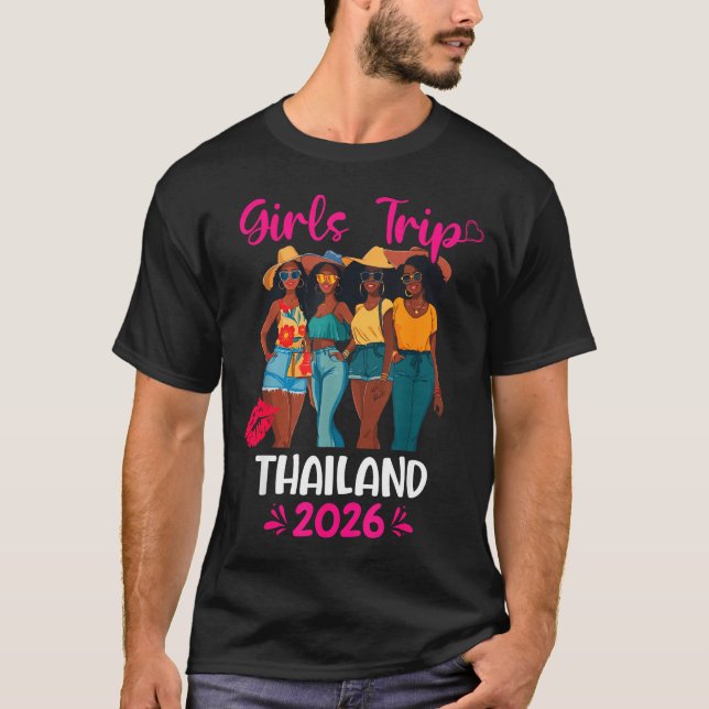Black Girls Trip Thailand 2026 Vacation Matching  T-Shirt (Front)