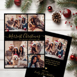 Black Gold 5 Photo Collage Merriest Christmas  Holiday Card<br><div class="desc">Modern Elegant Calligraphy Simple Black and Gold 5 Photo Collage Merriest Christmas Script Holiday Card. *** PLEASE NOTE: THESE 6.5" X 8.75" CARDS ARE LARGER THAN AVERAGE, IT'S ALMOST CERTAIN THAT THE POSTAGE COSTS WILL BE HIGHER. IF YOU PREFER THE STANDARD 5X7" SIZE, SWITCH USING THE CARD SIZE BUTTON. What...</div>