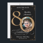 Black Gold 80th Birthday Save The Date Custom Invitation<br><div class="desc">Black Gold 80th Birthday Save The Date Custom Invitation. And elegantly designed special birthday celebration save the date,  featuring a custom photo of birthday person and script calligraphy with vintage flourish elements. Simple enough to fit a variety of themes and colours!
Need help? Simply contact me!</div>
