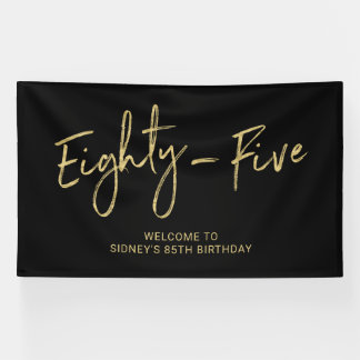 Black & Gold 85th Birthday Party Welcome Banner