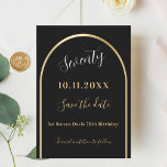 Black gold arch birthday save the date<br><div class="desc">A Save the Date card for a 70th (or any age) birthday party.  A black background,  decorated with a faux gold arch. Personalise and add a date and your name. The text: Seventy and Save the Date is written with a large trendy hand lettered style script.</div>