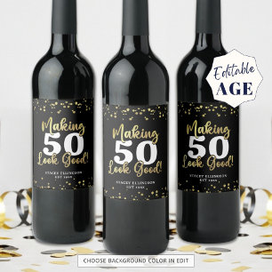 Black Gold Birthday Making AGE Look Good Wine Label