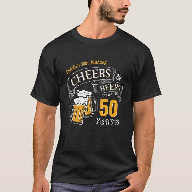 Black Gold Cheers And Beers Any Age Birthday T-Shirt (Front)