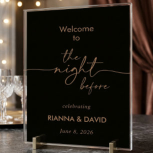 Black Gold Classic The Night Before Rehearsal Acrylic Sign