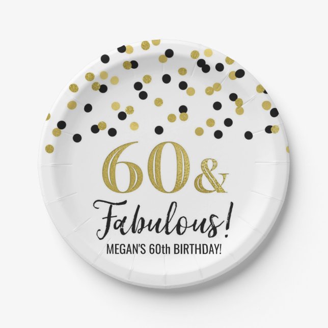 Black Gold Confetti 60 and Fabulous Birthday Paper Plate (Front)