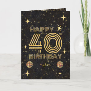 Black Gold Dancing Disco Ball 40th Happy Birthday Card