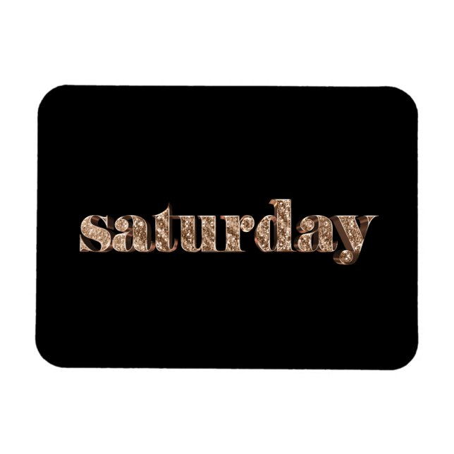 Black Gold Days of The Week Saturday Typography Magnet (Horizontal)