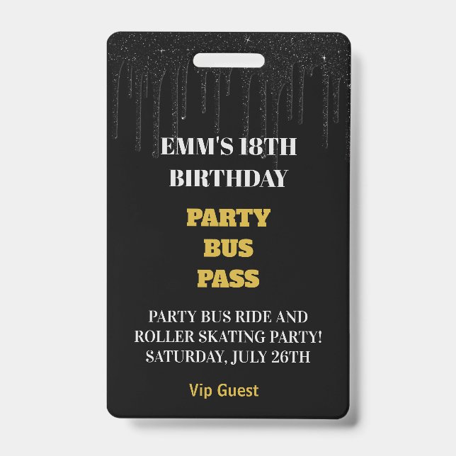 Black Gold Dripping Glitter 18 Birthday VIP Pass  ID Badge (Front)