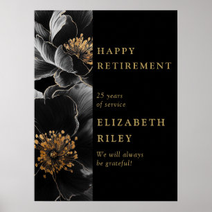 Black Gold Floral Happy Retirement Welcome Sign