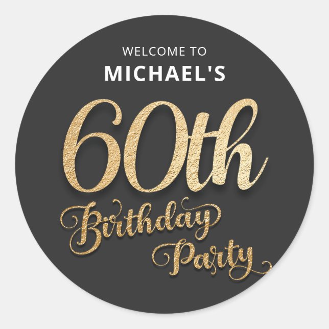 Black Gold Foil 60th Birthday  Classic Round Sticker (Front)