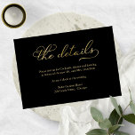 Black Gold Foil Script Wedding Details Card<br><div class="desc">Black Gold Foil Script Wedding Details Card</div>