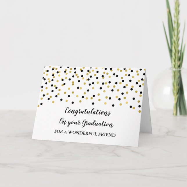 Black Gold Friend Congratulations Graduation Card (Front)