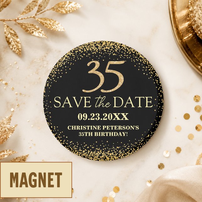 Black Gold Glitter 35th Birthday Save the Date Magnet (Creator Uploaded)