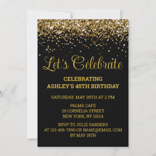 Black & Gold Glitter 45th Birthday Let's Celebrate Invitation