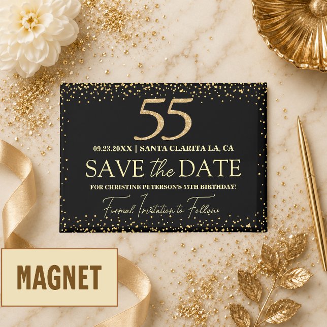 Black Gold Glitter 55th Birthday Save the Date Magnet (Creator Uploaded)