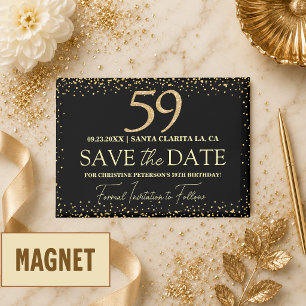 Black Gold Glitter 59th Birthday Save the Date Magnet