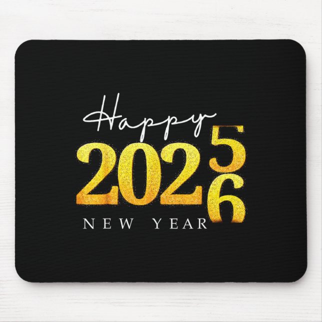 Black Gold Happy New Year 2026 New Years Eve Party Mouse Pad (Front)