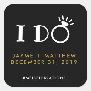 Black Gold 'I Do' Wedding Couple Hashtag Square Sticker