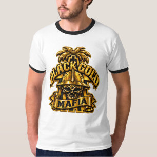 BLACK GOLD MAFIA T-Shirt