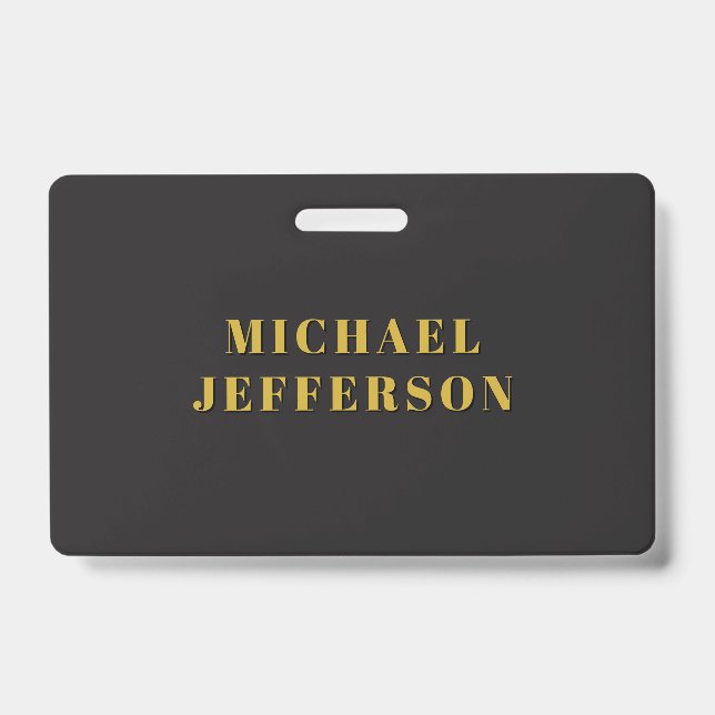 Black & Gold Minimalist Plain Modern Own Name ID Badge (Front)