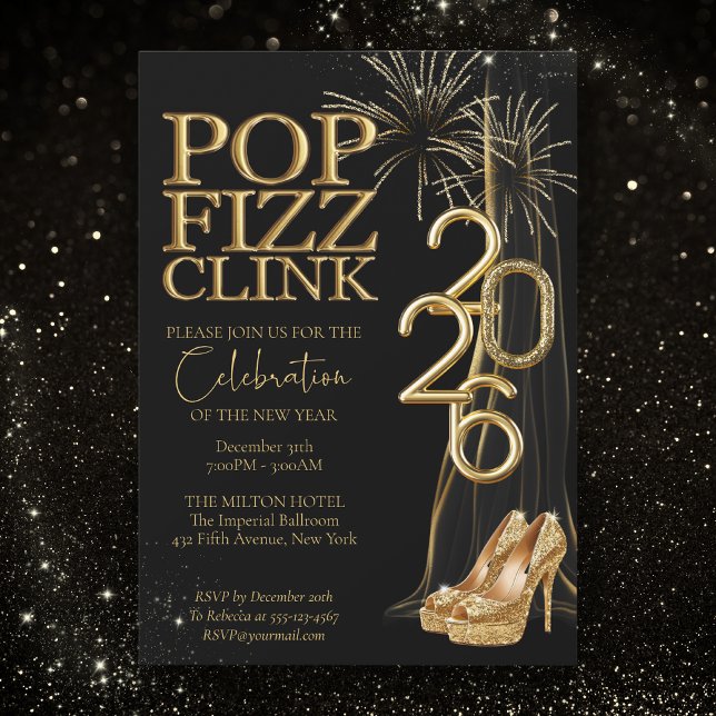 Black Gold Pop Fizz Clink New Years Invitation (Creator Uploaded)