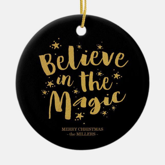 Black Gold Rustic Script Believe In The Magic Ceramic Tree Decoration (Front)