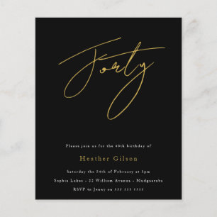 Black & Gold Script Budget 40th Birthday Invite