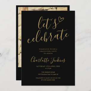 Black Gold Script Celebrate Photo Graduation Party Invitation