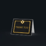 Black Gold Star of David Bar Mitzvah Thank You Card<br><div class="desc">Simple and elegant black and gold tone Star of David Bar Mitzvah "Thank You" notecards.  Original design created by Holiday Hearts Designs (all rights reserved).  If you require assistance in personalising this design for your event,  please email us at info@holidayheartsdesigns.com and we will be happy to assist whenever possible.</div>