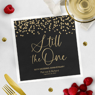 Black Gold Still The One Wedding Vow Renewal Napkin