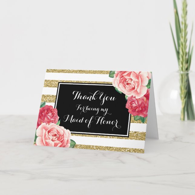 Black Gold Stripe Pink Floral Thanks Maid of Thank You Card (Front)