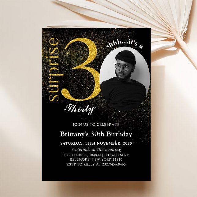 Black Gold Surprise 30th Birthday Photo Invitation (Creator Uploaded)