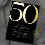 Black   Gold | Unisex Mens or Womens 50th Birthday<br><div class="desc">Modern 50th birthday invitations with a large heading "50" in real metallic foil. Your event details are printed below in matte white font. Contrasting gold-on-black for a sleek,  gender neutral design.</div>