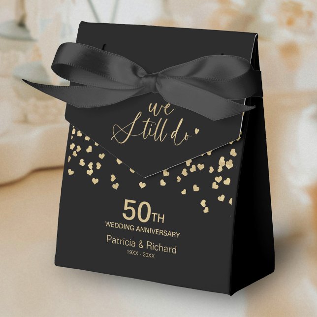 Black Gold We Still Do Wedding Anniversary Party Favour Box (Creator Uploaded)