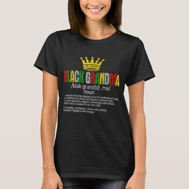 Black Grandma Definition Black History Month Graph T-Shirt (Front)