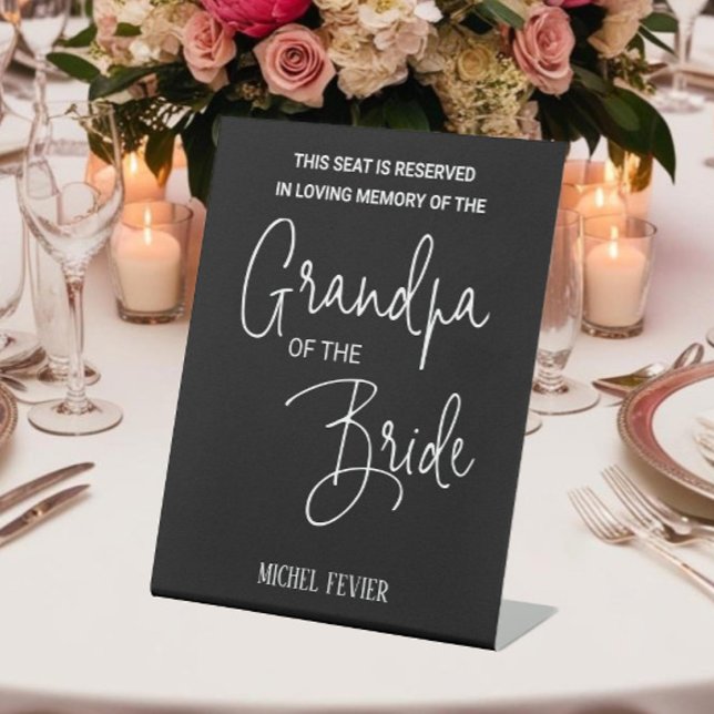 Black Grandpa of the Bride Memorial Seat Wedding Pedestal Sign (Creator Uploaded)