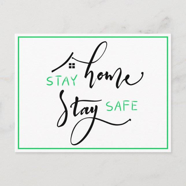 Black & Green Stay Home Stay Safe Postcard (Front)