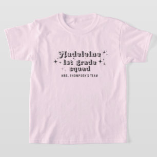 Black Grey Class Teacher Name Team Squad Any Grade T-Shirt