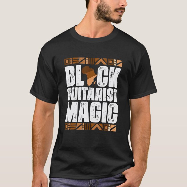 Black Guitarist Magic Black History Month  BLM T-Shirt (Front)