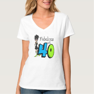 Black Hair Fabulous at 40 Birthday T-Shirt