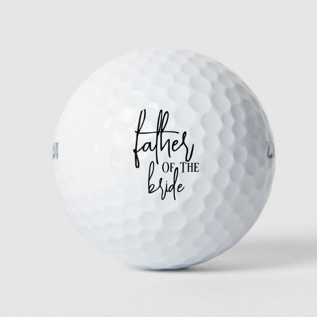Black Handwritten Father of the Bride wedding Golf Balls (Front)