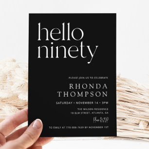Black Hello Ninety Classic Simple 90th Birthday Invitation