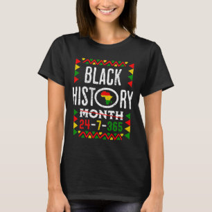 Black Heritage Black History Month 24 7 Proud 3 T-Shirt
