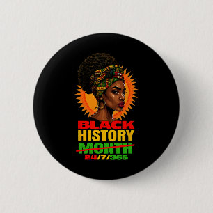Black History 247365 Melanin Juneteenth African Am 6 Cm Round Badge