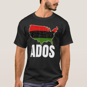 Black History ADOS T-Shirt