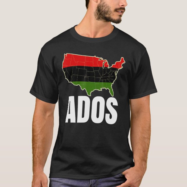 Black History ADOS T-Shirt (Front)