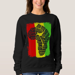 Black History Africa Power Fist Melanin Queen King Sweatshirt