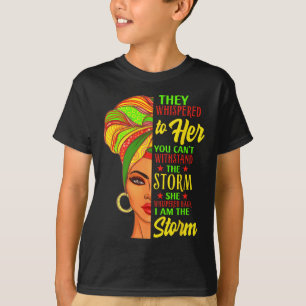 Black History African Woman Afro I Am The Storm  T-Shirt