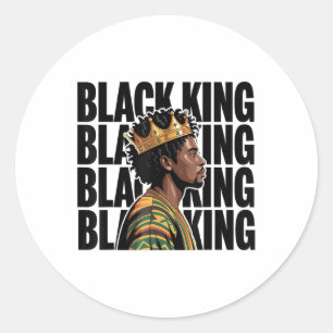 Black History Black Man King Dad Afro Melanin Men  Classic Round Sticker